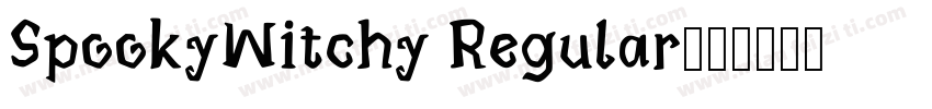 SpookyWitchy Regular字体转换